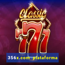 356x.com plataforma de jogos